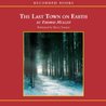 The Last Town on Earth cover