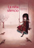 La niña silencio by Benjamin Lacombe