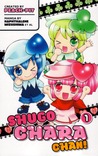 Shugo Chara Chan!, Volume 1
