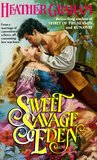 Sweet Savage Eden (North American Woman Trilogy, #1)