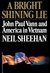 A Bright Shining Lie John Paul Vann and America in Vietnam by Neil Sheehan