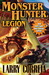 Monster Hunter Legion (MHI, #4) by Larry Correia