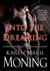 Into the Dreaming (with Bonus Material) by Karen Marie Moning