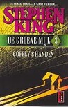De Groene Mijl 3: Coffey's handen