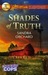 Shades of Truth by Sandra Orchard