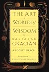 The Art of Worldly Wisdom