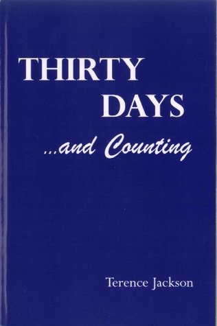 Thirty Days and Counting
