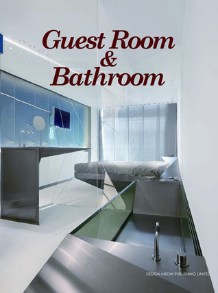 Guestroom & Bathroom par Yeal Xie