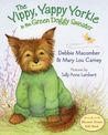 The Yippy, Yappy Yorkie in the Green Doggy Sweater cover