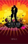 14th Feb: A Love Story