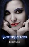 Vampire Hollows (Kiera Hudson Series One #5)