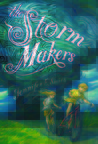 The Storm Makers cover