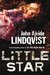 Little Star by John Ajvide Lindqvist