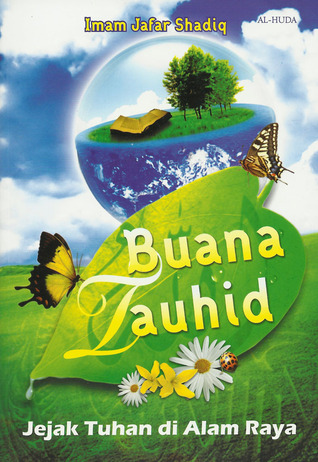 buana tauhid jejak tuhan di alam raya by jafar shadiq buana tauhid jejak tuhan di alam raya by jafar shadiq