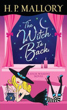 The Witch Is Back (Jolie Wilkins, #4)