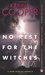 No Rest for the Witches (Dark Mission Novella #2.5) by Karina Cooper