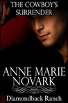The Cowboy's Surrender (Diamondback Ranch #2)