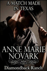 A Match Made In Texas (Diamondback Ranch #3)