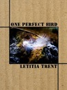 One Perfect Bird