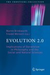 Evolution 2.0: Implications Of Darwinism In Philosophy And The Social And Natural Sciences