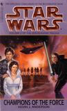 Champions of the Force (Star Wars: The Jedi Academy Trilogy, #3)