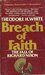 Breach of Faith The Fall of Richard Nixon by Theodore H. White