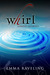 Whirl (Ondine Quartet, #1) by Emma Raveling
