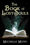 The Book of Lost Souls (Ivy MacTavish, #1)