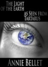 The Light of the Earth As Seen from Tartarus cover
