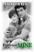 Forever Mine (The Moreno Brothers, #1) by Elizabeth Reyes
