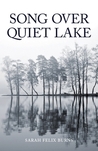 Song Over Quiet Lake