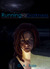 Running into the Darkness (The Deepest Darkness, #1) by D.A. Bale