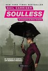 Soulless (Un'avventura di Alexia Tarabotti, #1)
