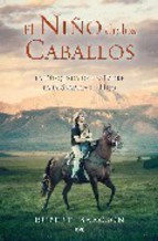 el-nio-de-los-caballos-la-bsqueda-de-un-padre-para-sanar-a-su-hijo