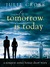 Tomorrow is Today (Tempest, #0.5) by Julie Cross