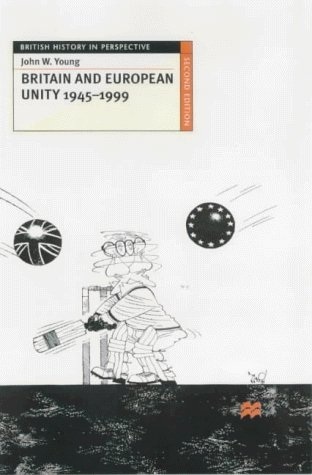 british-and-european-unity-1945-1999