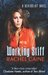 Working Stiff (Revivalist #1) by Rachel Caine