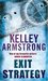 Exit Strategy (Nadia Stafford, #1) by Kelley Armstrong