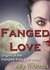 Fanged Love (The Vampire from Hell, #0.5) by Ally Thomas