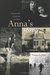 Anna's Story by Anna Lejins