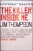 The Killer Inside Me by Jim Thompson
