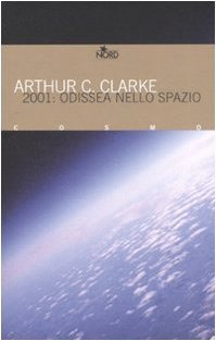 2001: Odissea nello spazio (Odissea nello spazio, #1)