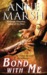 Bond with Me (Fallen, #1) by Anne Marsh
