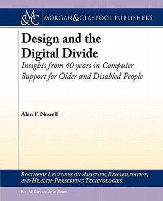 design-and-the-digital-divide-insights-from-40-years-in-computer-support-for-older-and-disabled-people