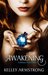 The Awakening (Darkest Powers, #2) by Kelley Armstrong