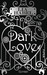 Dark Love by Lia Habel