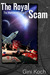 The Royal Scam (The Martian Alliance, #1) by Gini Koch