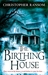 The Birthing House by Christopher Ransom
