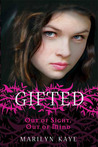 Out of Sight, Out of Mind (Gifted, #1)