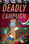 Deadly Campaign (A Last Laff Mystery #2)